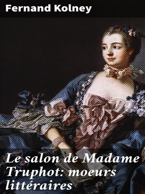 cover image of Le salon de Madame Truphot